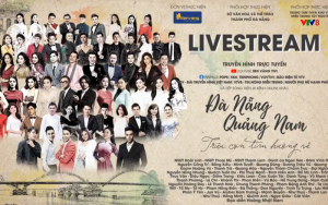 Chương trình Livestream hướng về tâm dịch Đà Nẵng, Quảng Nam