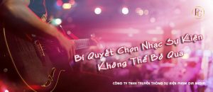 Bí quyết chọn nhạc sự kiện