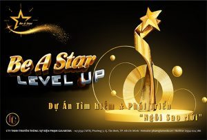 Be a star - level up - phạm gia media