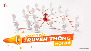 Vai trò của truyền thông nội bộ