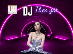 Thuê DJ theo giờ