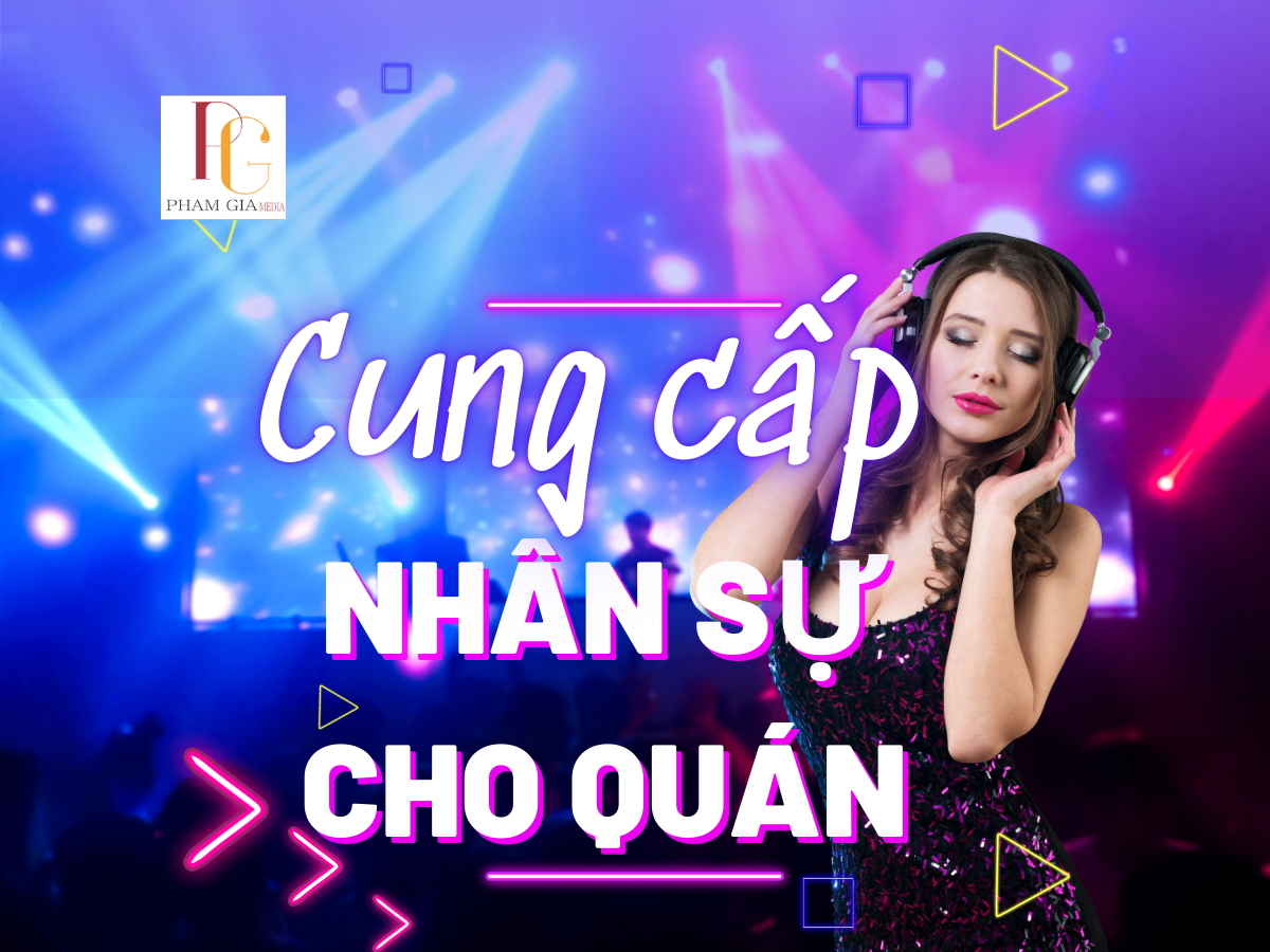 Dịch vụ cung cấp nhân sự biểu diễn cho quán