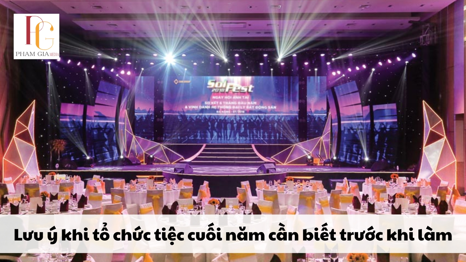 Lưu ý khi tổ chức tiệc cuối năm cần biết trước khi làm